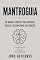 Livro Mantroguia: Um Manual Completo para Entender, Regular e Recondicionar suas Emoções
