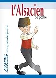 L'Alsacien de poche (French Edition) by 
