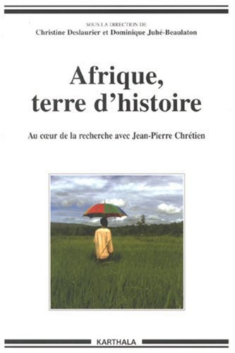 Afrique, terre d'histoire