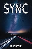 Sync by K. P. Kyle