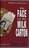 The Face on the Milk Carton [Kit: Audio Cassette/Paperback/Teacher's Guide]