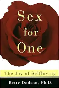 Sex for One:  The Joy of Selfloving