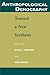 Anthropological Demography: Toward a New Synthesis (Population and Development Series)