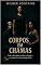 Livro Corpos em Chamas