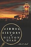 Hidden History of Hilton Head