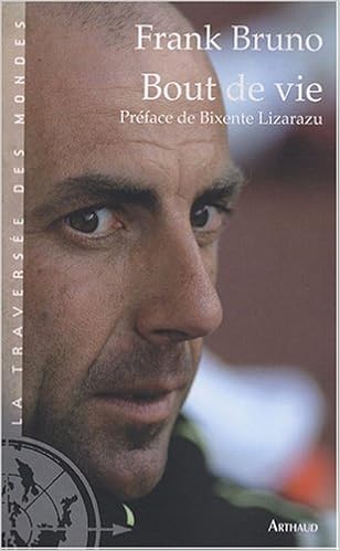 Bout De Vie Preface De Bixente Lizarazu Amazon De Franck Bruno Lizarazu Bixente Fremdsprachige Bucher