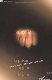 La  prison au jour le jour