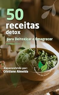 Livro 50 Receita Detox para Deitoxicar e Eagrecer
