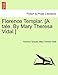 Florence Templar. [A tale. By Mary Theresa Vidal.] - Florence Templar, Mary Theresa Vidal