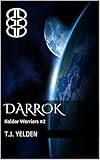 Darrok: Kaldar Warriors #2