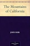 The Mountains of California by John Muir front cover