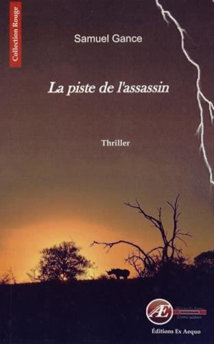 La  piste de l'assassin