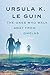The Ones Who Walk Away from Omelas: A Story (A Wind's Twelve Quarters Story) by Ursula K. Le Guin