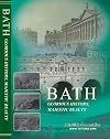 Bath: Glorious History, Majestic Beauty