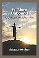 Folklore Unbound: A Concise Introduction