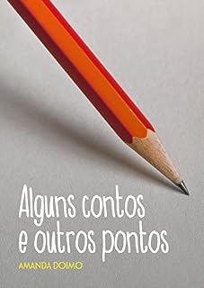 Livro Alguns contos e outros pontos