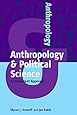 Anthropology and Political Science: A Convergent Approach