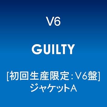 V6 Guilty Cd Dvd Ltd Ed V6 Version Amazon Com Music