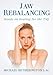 Jaw Rebalancing: Hands on Healing for the TMJ