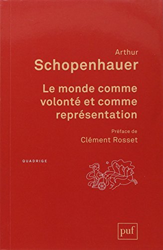 Le  monde comme volonté et comme représentation