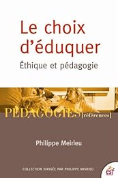 Le choix d'éduquer