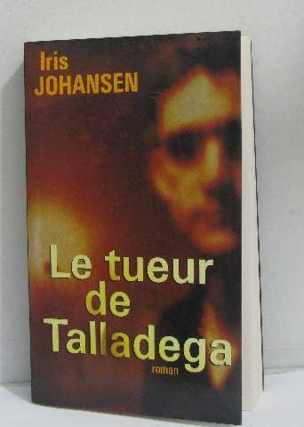 Le  tueur de Talladega