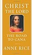Christ the Lord: The Road to Cana