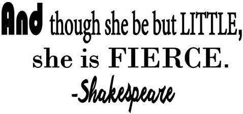 Wall Decor Inspired Wall Sticker And Though She Be She Is Fierce Quote Room Art Decor (FA73) (40" Wide X 22" High / 101 cm Wide x 56 cm High, Black)
