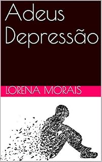 Livro Adeus Depressão