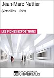 Jean-Marc Nattier (Versailles - 1999): Les Fiches Exposition d'Universalis (French Edition) by 