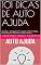 Livro 101 DICAS DE AUTO AJUDA: Acredite , você pode ter coragem, determinação, persistência e felicidade você entendera.