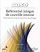 Coso - Référentiel intégré de contrôle interne: Principes de mise en oeuvre et de pilotage. (EYROLLES) (French Edition) by 