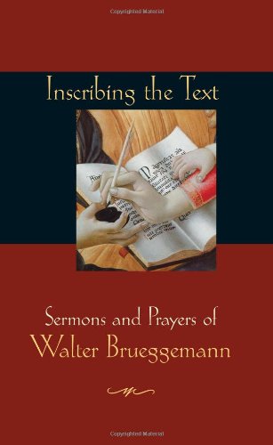Inscribing the Text: Sermons and Prayers of Walter