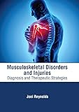 Musculoskeletal Disorders and Injuries: Diagnosis