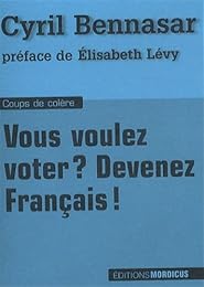 Vous voulez voter ? Devenez Français !