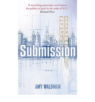 TheSubmission by Waldman, Amy ( Author ) ON Aug-18-2011, Hardback
