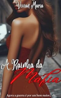 Livro A Rainha da Máfia - Livro II da trilogia MÁFIA