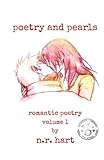 poetry and pearls: romantic poetry by n r hart
