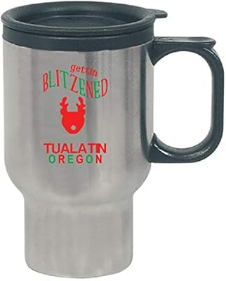 Amazon Com Getting Blitzened In Tualatin Oregon Travel Mug