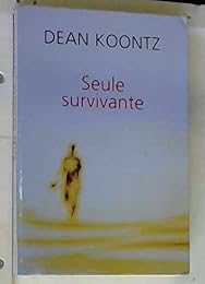 Seule survivante
