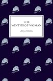 Front cover for the book The Winthrop Woman by Anya Seton