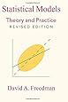 Statistical Models: Theory and Practice