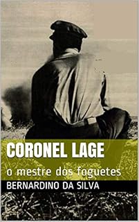 Livro Coronel Lage: o mestre dos foguetes