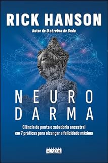 Livro Neurodarma: ciência de ponta e sabedoria ancestral em 7 práticas para alcançar a felicidade máxima