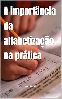 Livro A importância da alfabetização na prática