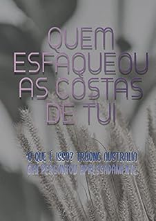 Livro Quem Esfaqueou As Costas De Tui (Livro 2)