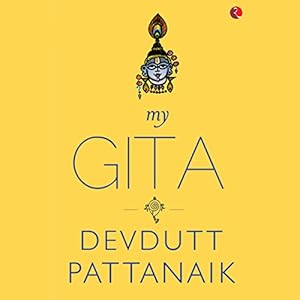 My Gita - Devdutt Pattanaik