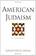 American Judaism: A History