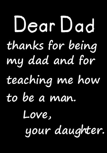 !B.e.s.t Dear Dad, thanks for teaching me how to be a man: Notebook, Dad's Journal, Father's Day gift from da<br />K.I.N.D.L.E
