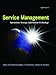 Service Management: Operations, Strategy, Information Technology , 8th edition